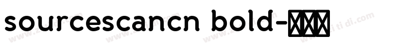 sourcescancn bold字体转换